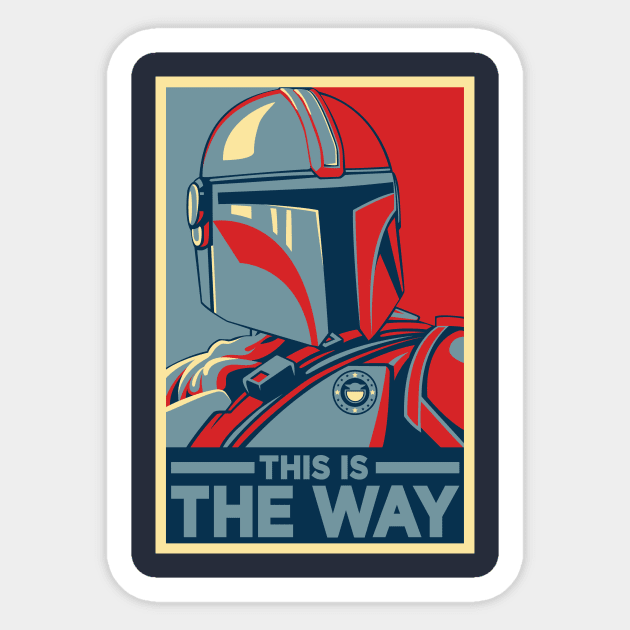 This is the Way Sticker by BignellArt